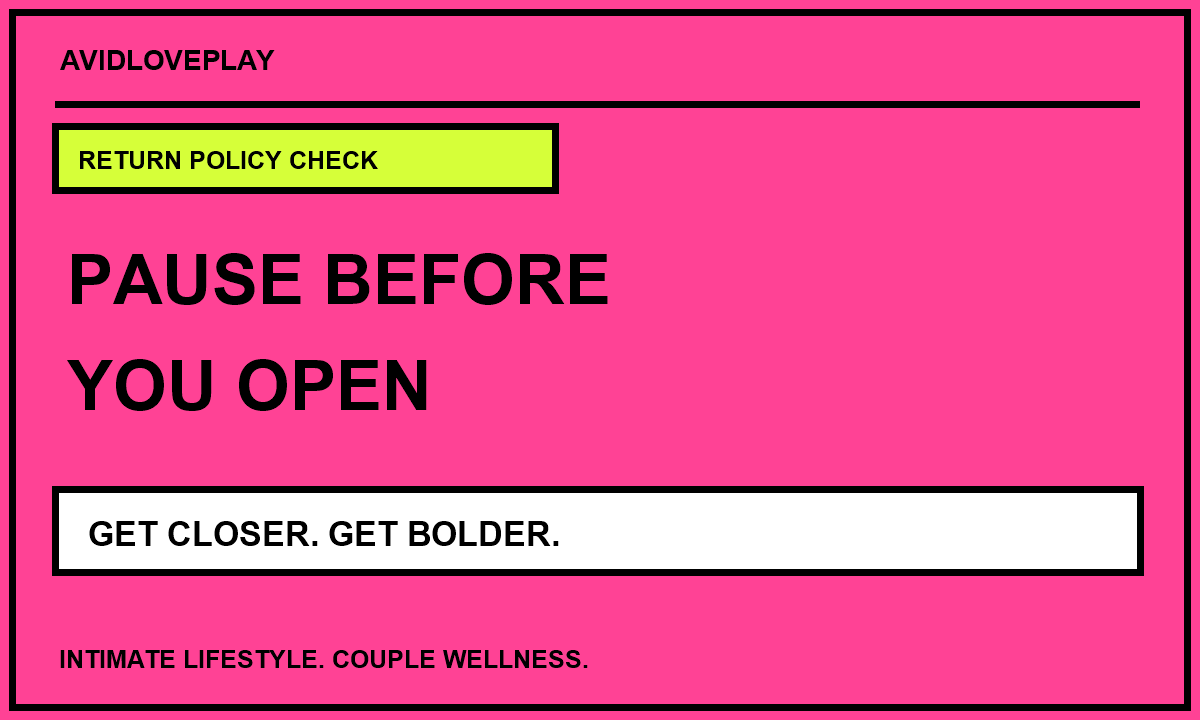 Read the Return Policy Before You Open a Sex Toy cover