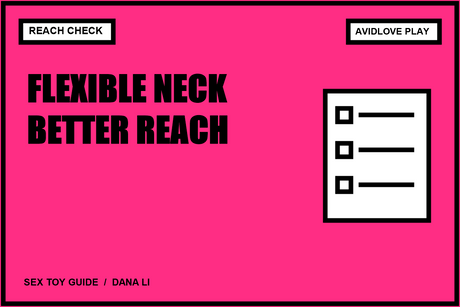 Editorial card: Flexible-Neck Vibrators: How to Evaluate Bend, Reach, and Support; reach check.
