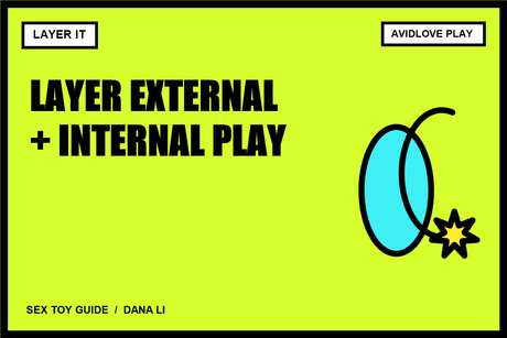 How to Layer External and Internal Stimulation cover
