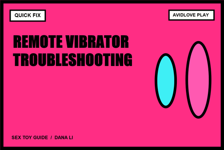 Remote Vibrator Troubleshooting Before It Ruins the Mood cover