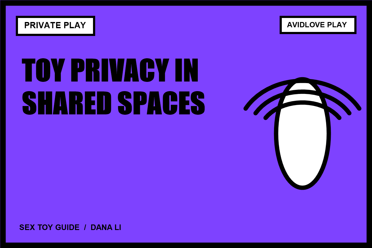 How to Use a Sex Toy in a Small Shared Space cover