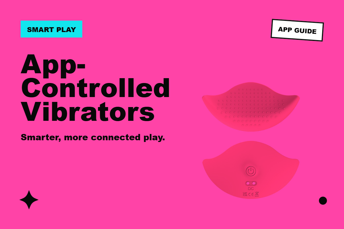 App-Controlled Vibrators: A Fun, Practical Guide to Smarter Play