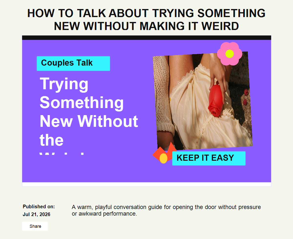 How to Talk About Trying Something New Without Making It Weird